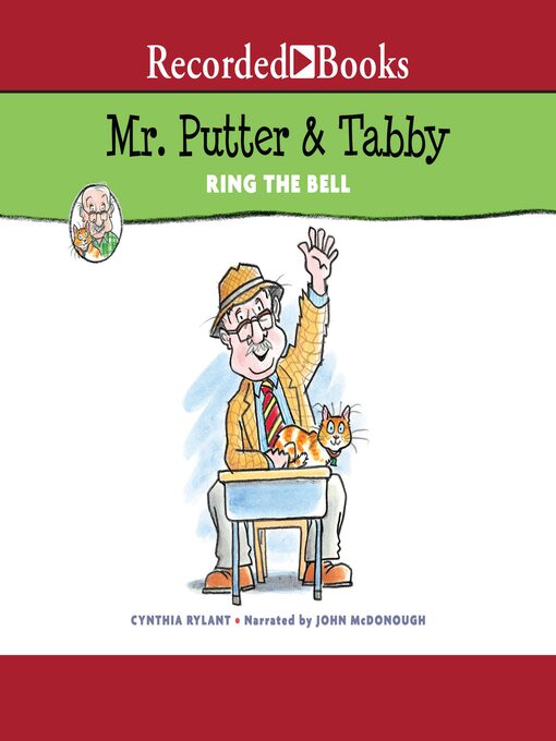 Title details for Mr. Putter & Tabby Ring the Bell by Cynthia Rylant - Available